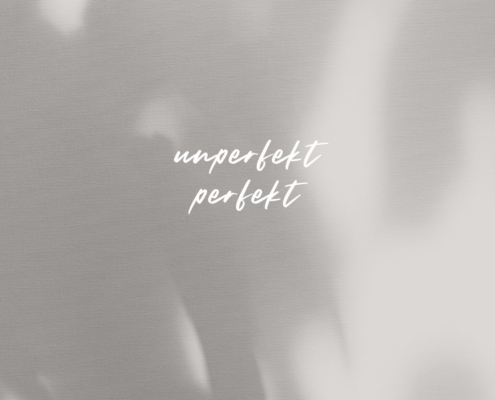 unperfekt perfekt spruch, andrea sojka fotografie, portrait, website