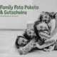 Family Pakete Geschenkgutscheine